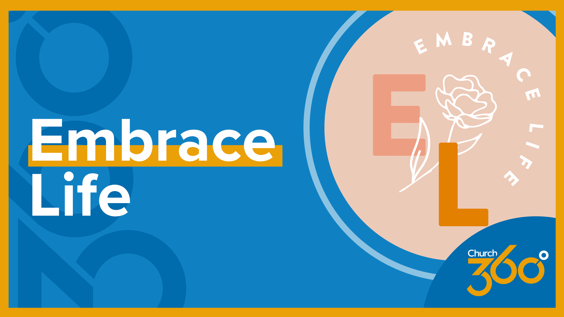 Embrace Life